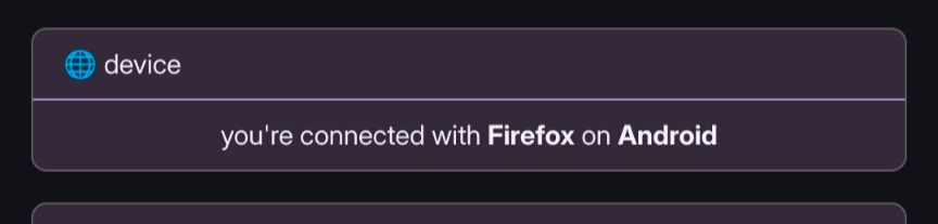 Webpage screenshot reading "you're connected with Firefox on Android"