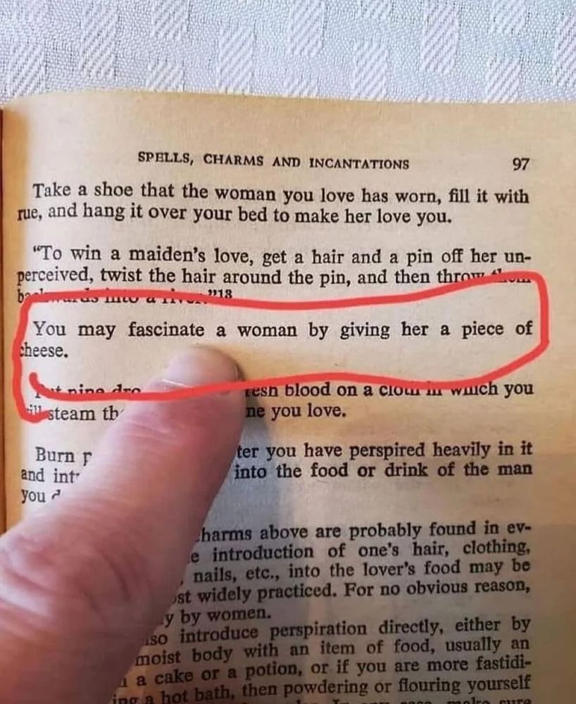 Page 97 of the book Spells, Charms, and Incantations with the highlighted text: You may fascinate a woman by giving her a piece of cheese.