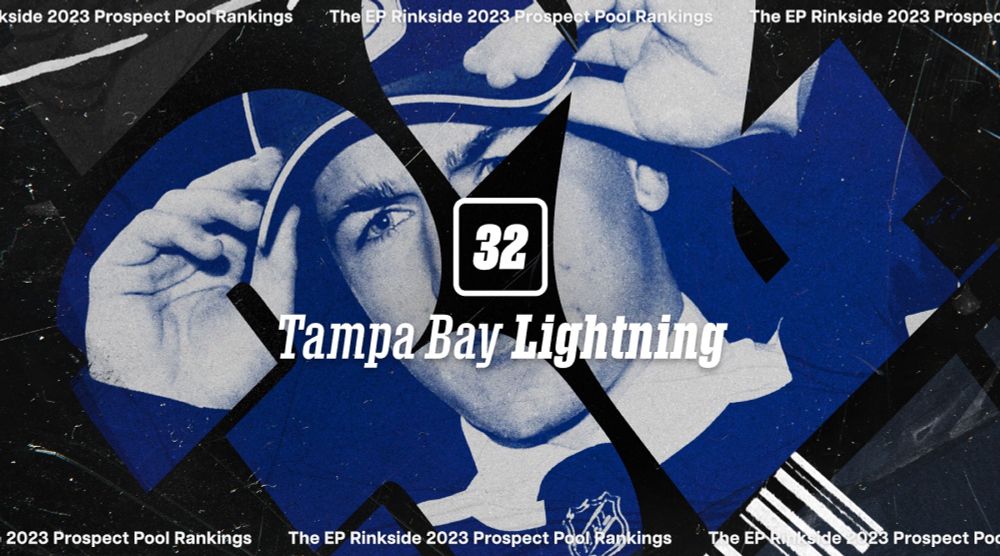 EP Rinkside 2023 Prospect Pool Rankings: No. 32-ranked Tampa Bay Lightning - EP Rinkside