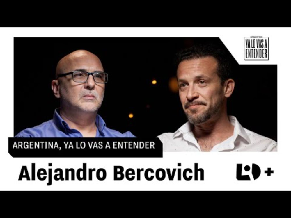 Alejandro Bercovich: “Los hechos discuten la idea de amplio consenso social con el proyecto Milei”