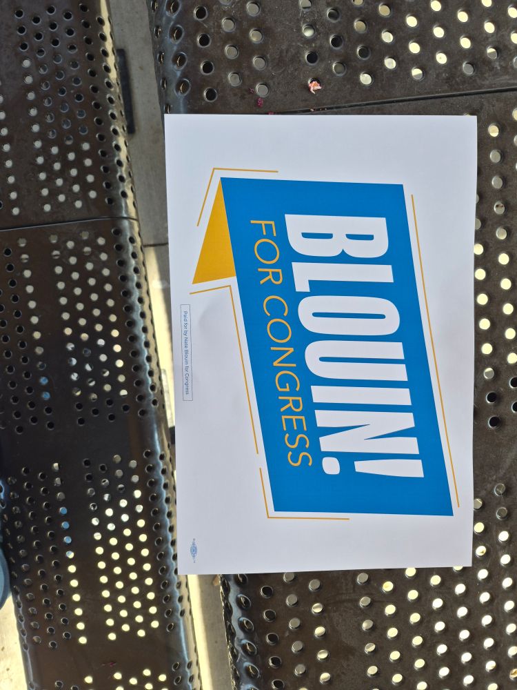 Blouin! For Congress campaign sign from the kickoff this morning