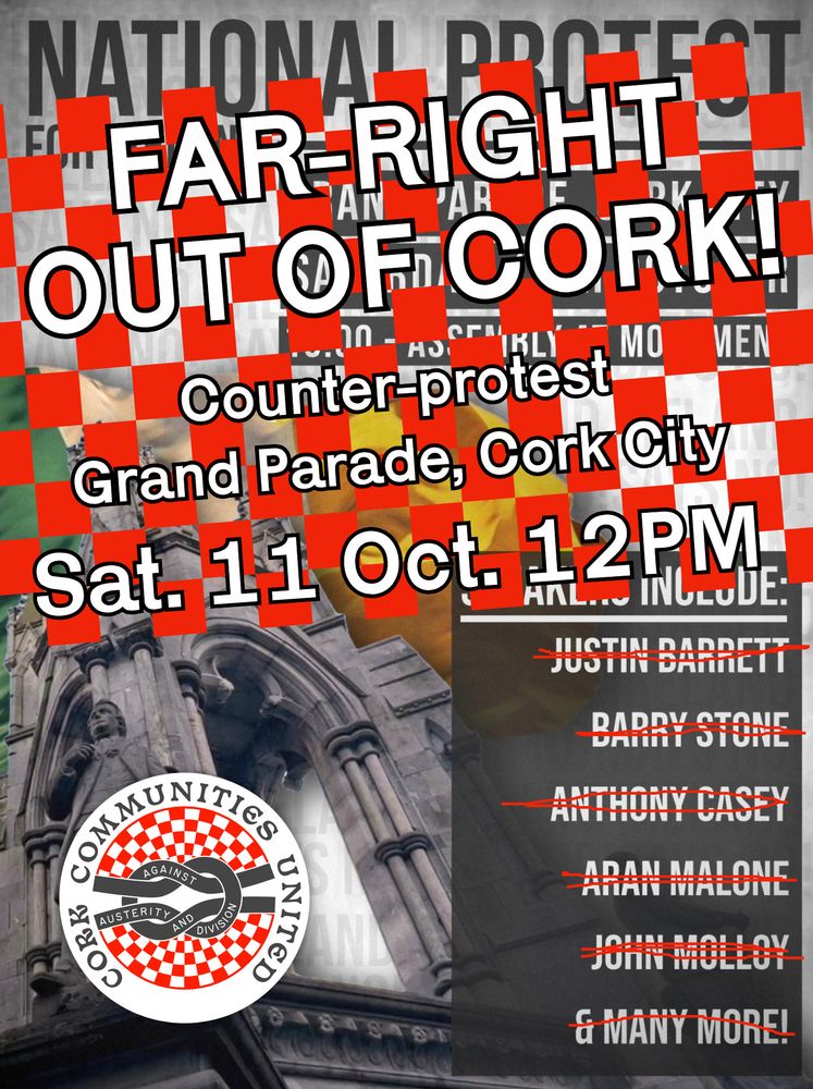 Far-Right out of Cork! counter-protest in Grand Parade Cork City, Saturday 11th October 12PM. by Cork Communities United