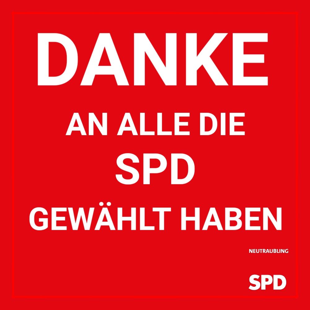 DANKE AN ALLE DIE SPD GEWÄHLT HABEN.
