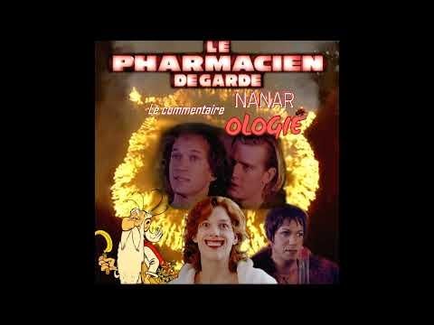 Nanarologie Bonus - Commentaire du Pharmacien de garde