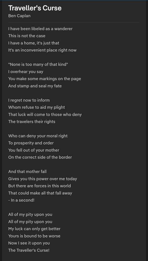"Ben Caplan is a Canadian folk musician from Halifax, Nova Scotia. He often performs with his band the Casual Smokers, and his first full-length studio album, In the Time of the Great Remembering, was released on October 20, 2011.[1][2] His second record, Birds with Broken Wings, came out on September 18, 2015.[3] His third record, Old Stock, was issued on June 15, 2018, his fourth, recollection (reimagined), on October 15, 2021[4] and his fifth, The Flood, on May 30, 2025.[5]" wikipedia.org 