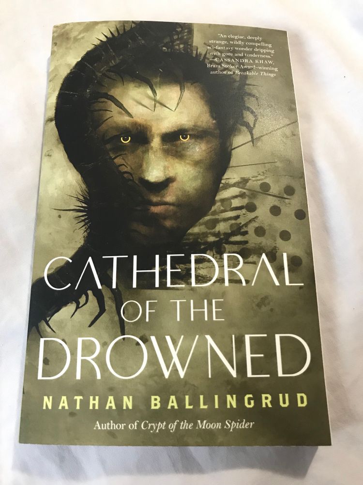 Cathedral of the Drowned by Nathan Ballingrud