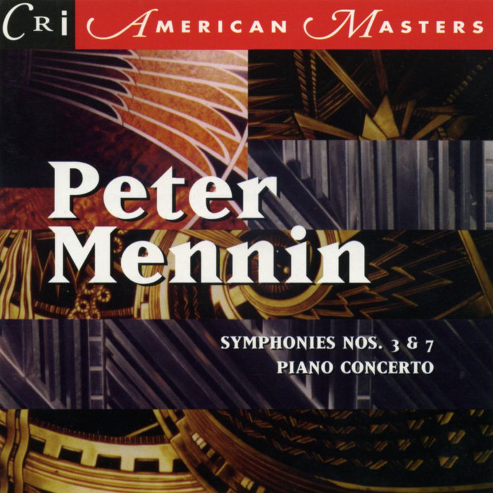 Music of Peter Mennin, by Peter Mennin