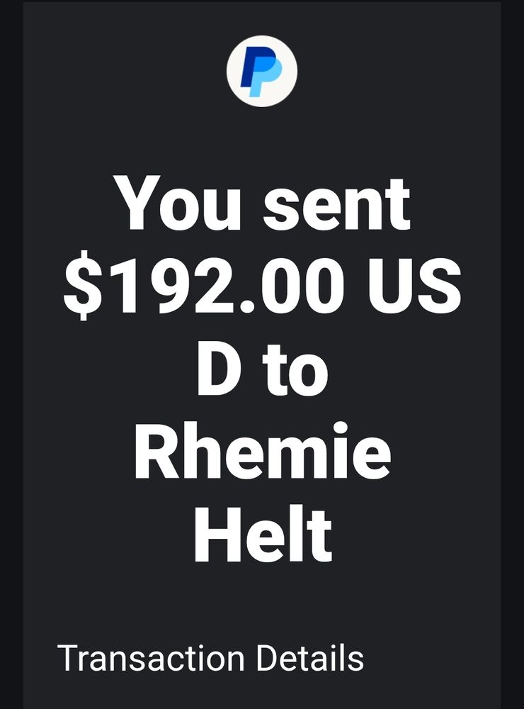 Screenshot of paypal $192 sent to rhemie 