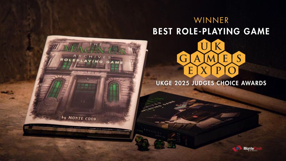 A photoghraph of two editions of The Magnus Archives Roleplaying Game and some dice. Text on the image reads: Winner. Best Role-Playing Game UK Games Expo. UKGE 2025 Judges Choice Awards.