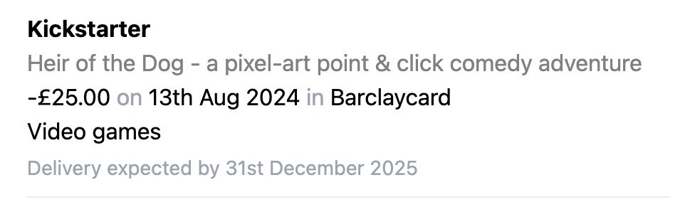 A screenshot showing a Kickstarter delivery that isn't expected until the end of 2025
