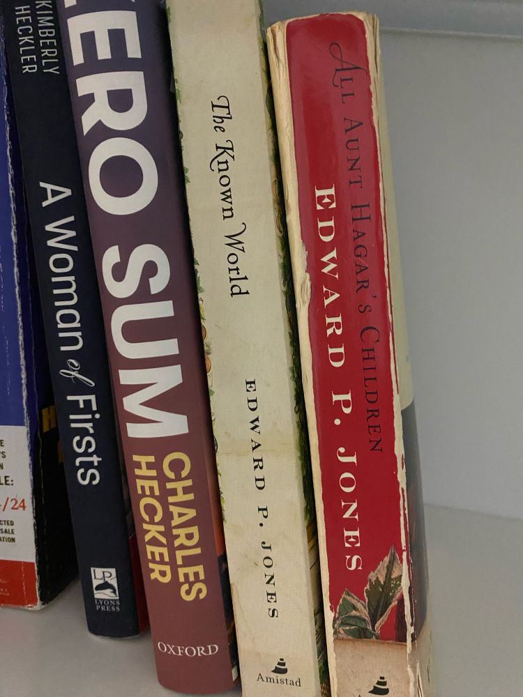 The Known World and Aunt Hagar’s Children by Edward P. Jones