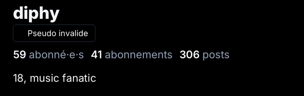 just an image of my profile 😓 but instead of where my username is supposed to be it says "pseudo invalide" (french for invalid handle/username)