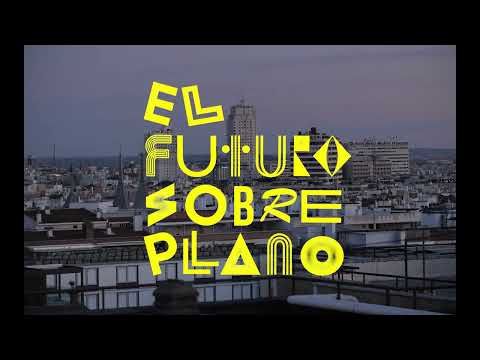 Biznaga – El futuro sobre plano