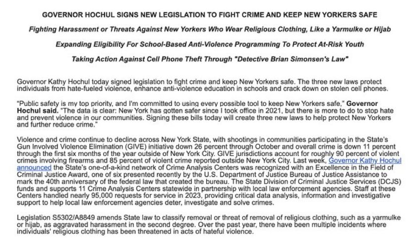 GOVERNOR HOCHUL SIGNS NEW LEGISLATION TO FIGHT CRIME AND KEEP NEW YORKERS SAFE
Fighting Harassment or Threats Against New Yorkers Who Wear Religious Clothing, Like a Yarmulke or Hijab
