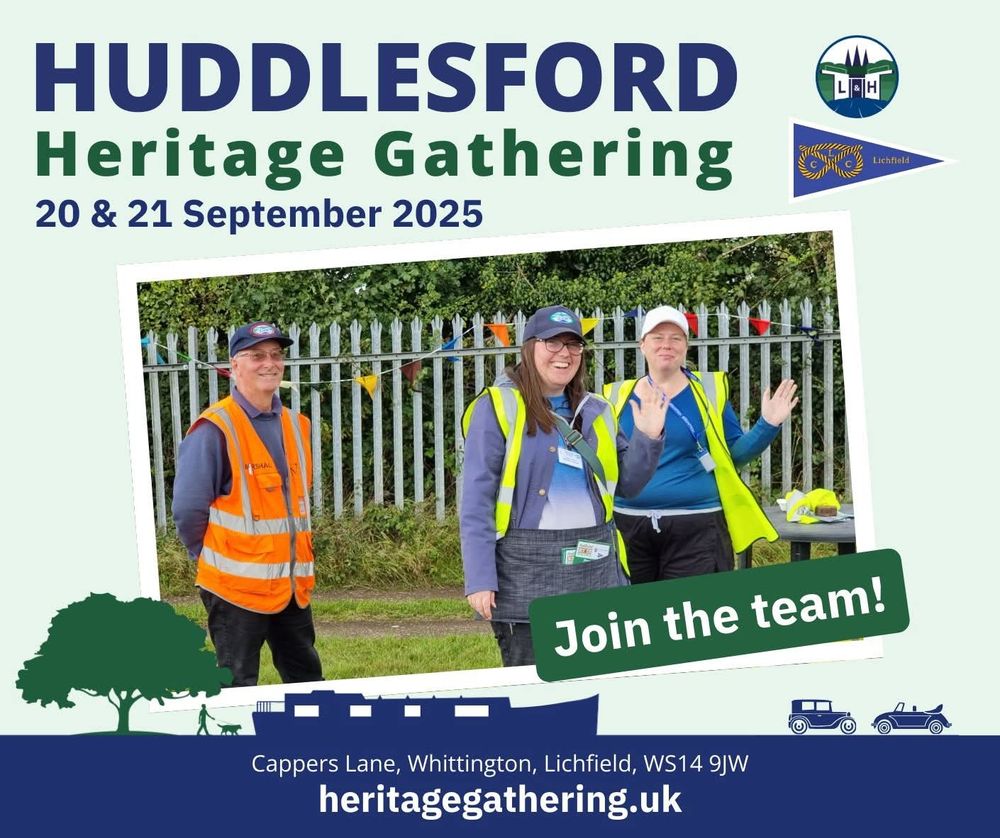 Three volunteers in high-vis vests stand smiling near a metal fence at Huddlesford Heritage Gathering. One holds a clipboard, another gives a thumbs-up. A green banner reads “Join the team!” with canal-themed graphics and event details below, inviting people to volunteer for the 20–21 September 2025 celebration in Whittington, Lichfield.