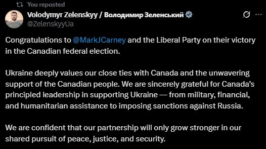 Congratulations to @MarkJCarney and the Liberal Party on their victory in the Canadian federal election. Ukraine deeply values our close ties with Canada and the unwavering support of the Canadian people. We are sincerely grateful for Canada’s principled leadership in supporting Ukraine — from military, financial, and humanitarian assistance to imposing sanctions against Russia. We are confident that our partnership will only grow stronger in our shared pursuit of peace, justice, and security.