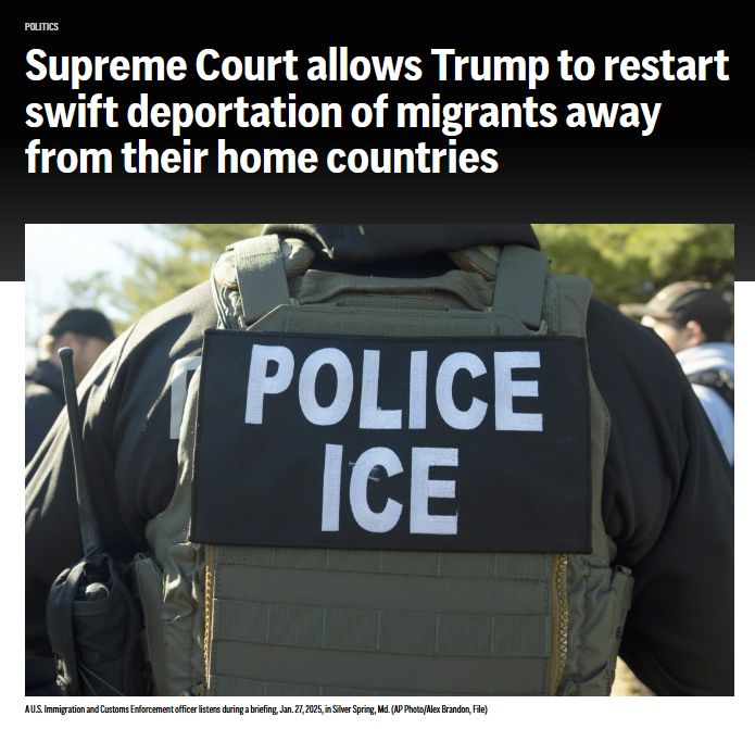 Supreme Court allows Trump to restart swift deportation of migrants away from their home countries