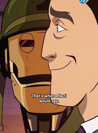 Gi robot says to someone “ that’s what a Nazi would say”