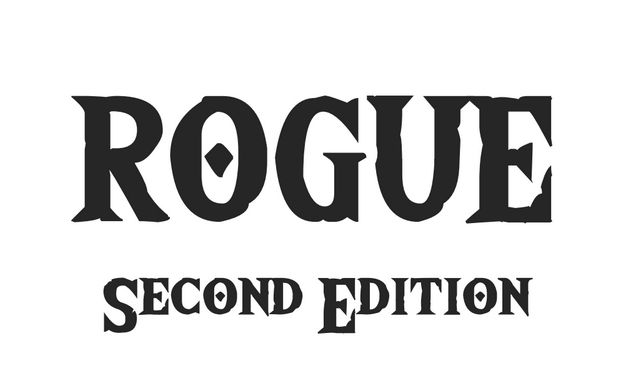 White background, black text saying "ROGUE Second Edition"