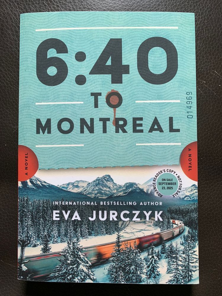 book cover for 6:40 to montreal by eva jurczyk with black lettering over a blue background with blood dripping from the o in "to." the lower half of the cover features a snowy mountain scene with evergreen trees and a train curving through