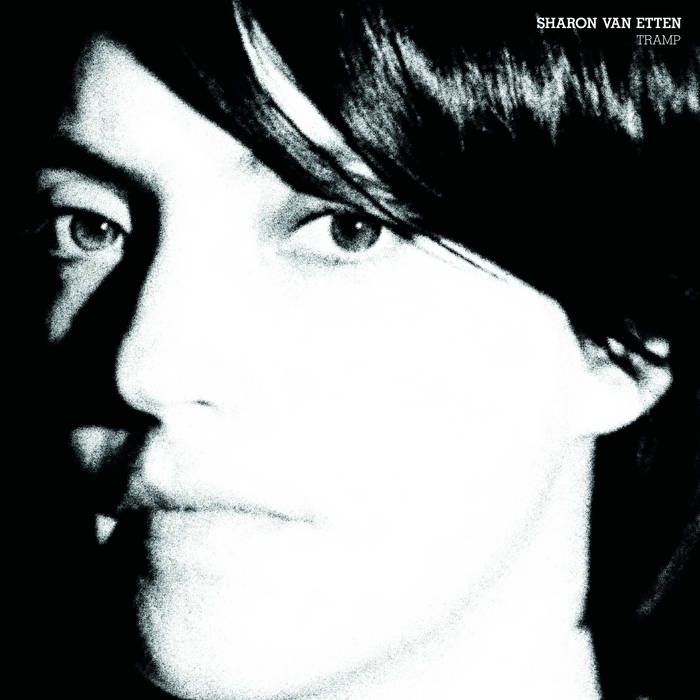 Tramp by Sharon Van Etten