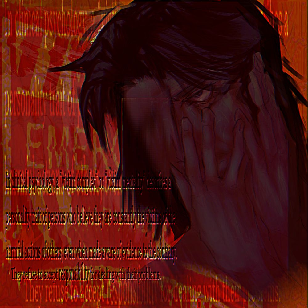 Jimmy from mouthwashing tugging and cupping his face in self-pity, with distorted background, and definition of victim mentality.