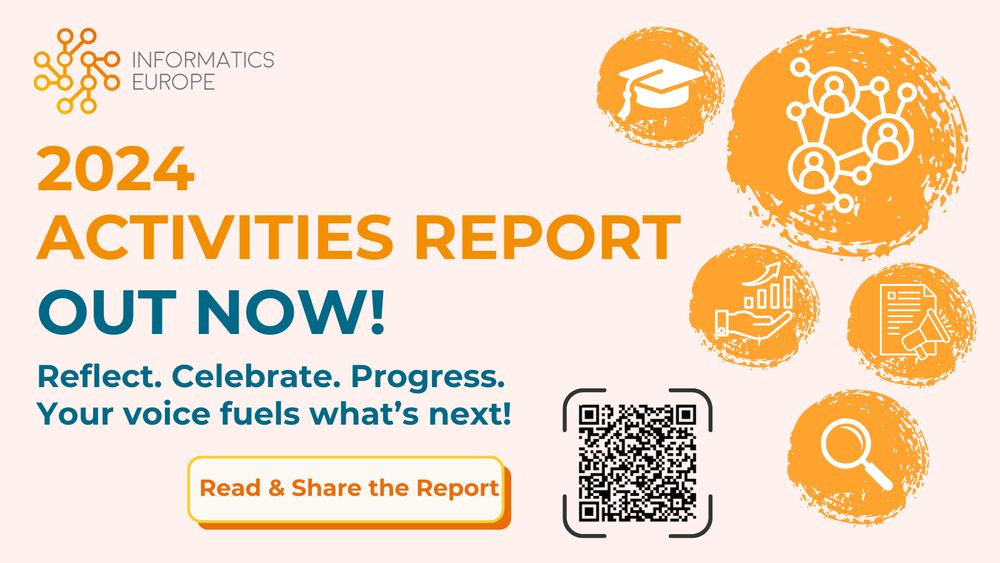 We are pleased to announce the publication of the Informatics Europe 2024 Activities Report, our first-ever annual report highlighting the major achievements and impact of our association throughout the year.