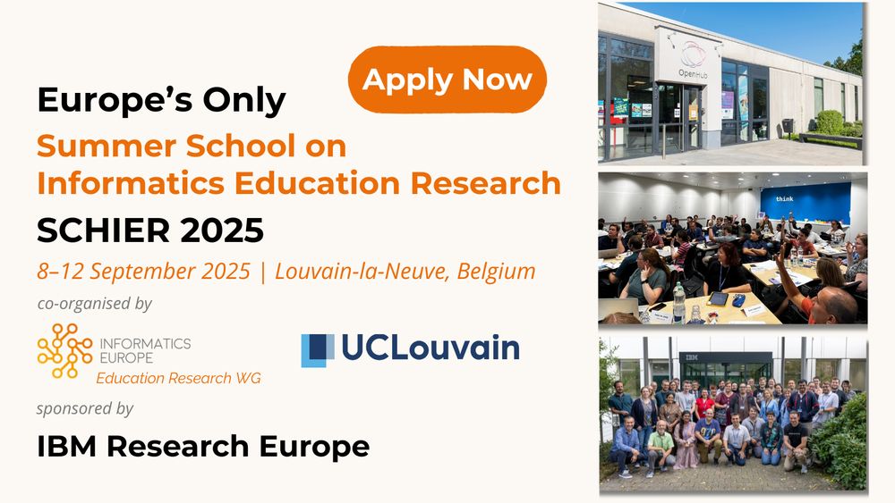 Apply now for Europe's only Summer School on Informatics Education Research, taking place from 8-12 September at UCLouvain, Louvain-la-Neuve, Belgium.