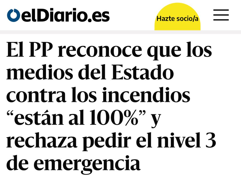El PP reconoce que los medios del Estado contra los incendios "están al 100%" y rechaza pedir el nivel 3 de emergencia. Titular de El Diario punto es.