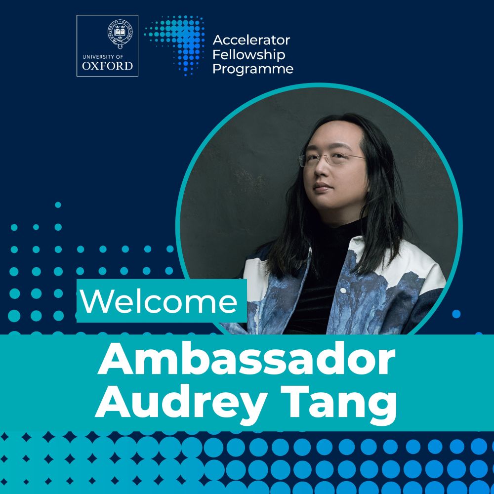 Official Accelerator Fellowship graphic: “Welcome Ambassador Audrey Tang” with her portrait on a blue, dotted background.
