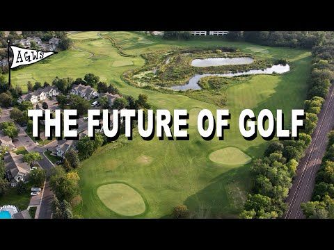 The Future of Golf - The Loop at Chaska (Chaska, MN)