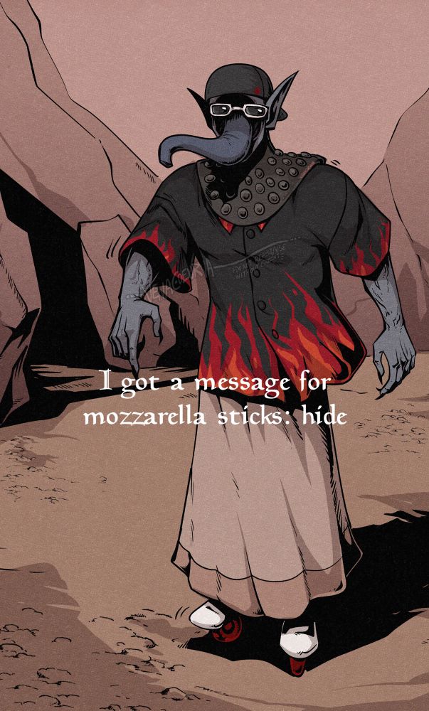 A redraw of the “I got a message for mozzarella sticks: hide” from Harley Carmichael on TikTok with an ash ghoul in a red flames button up shirt, white sunglasses precariously sitting on his face tentacle, white rollerblades, and a snapback in the Red Mountain wilderness.