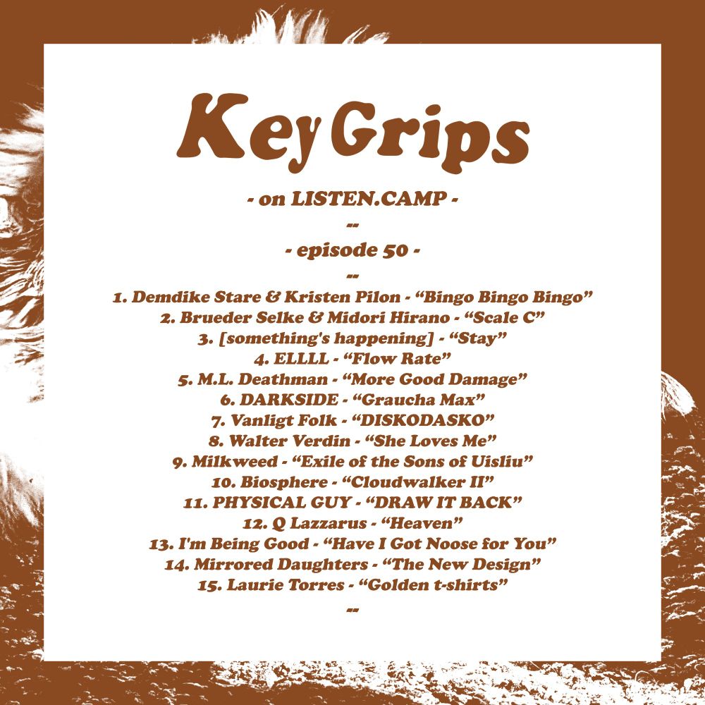 Key Grips back cover featuring the episode's tracklisting. Tracklisting available upon request.