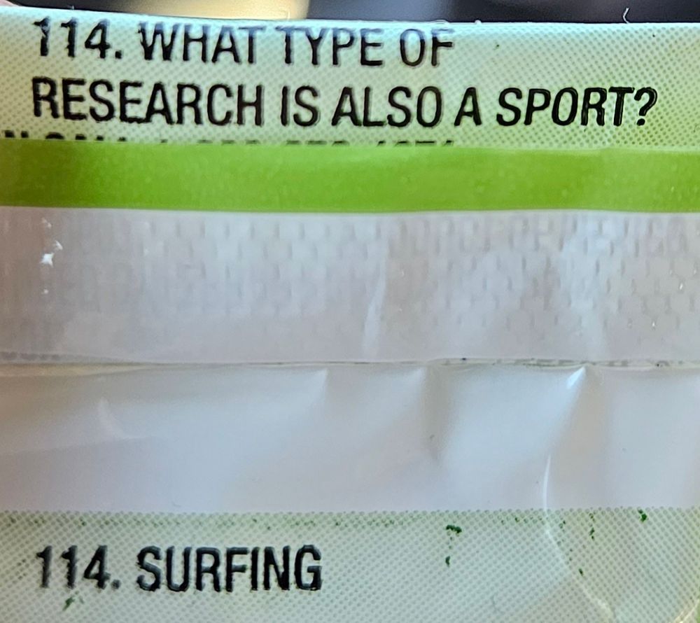Laffy Taffy wrapper with a joke: what type of research is also a sport? Surfing