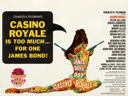 Thumbnail of the poster for the 1967 Casino Royale movie - it has the caption “Casino Royale is too much for one James Bond” and depicts the rear view of a Bond girl dressed in a Pucci print style outfit and brandishing two crossed guns