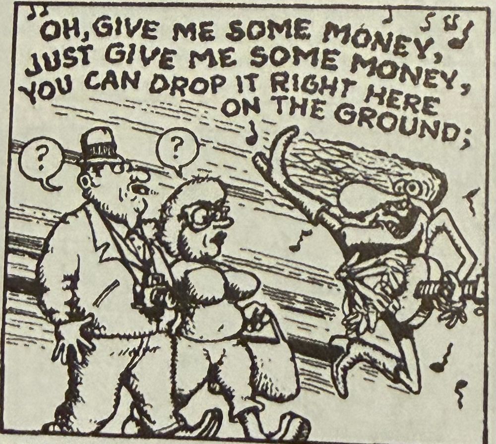 Freewheeling Franklin sings,
“Oh give me some money
Just give me some money
You can drop it right here on the ground.”
