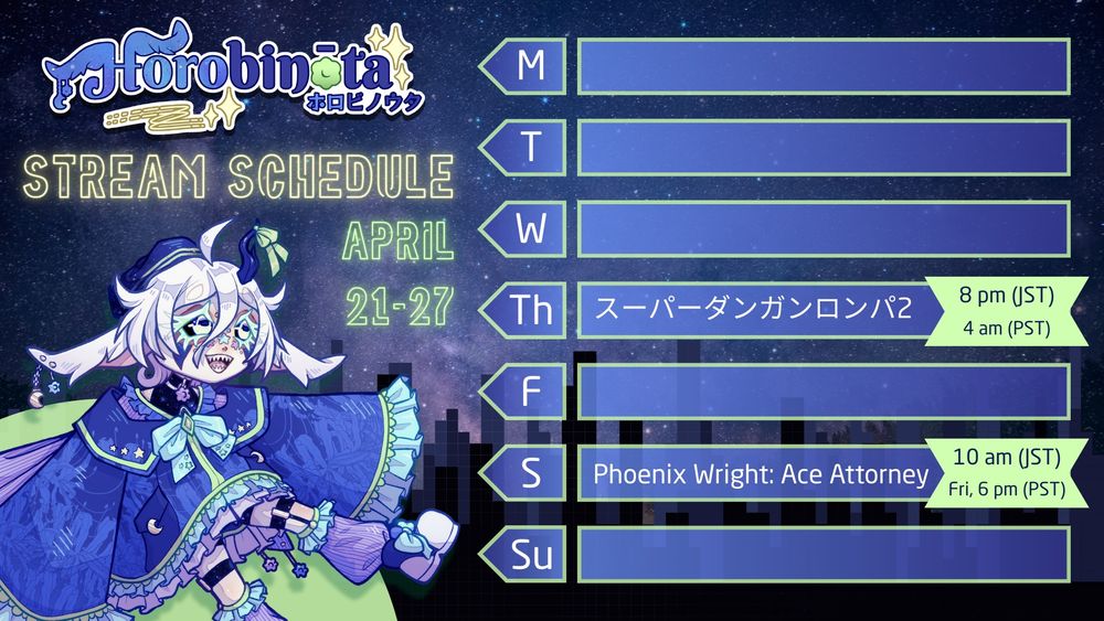 April 21st to 27th
木曜日: スーパーダンガンロンパ2, 20:00時(JST)
Saturday: Phoenix Wright Ace Attorney, 10:00 am JST / Fri 6:00 pm PST