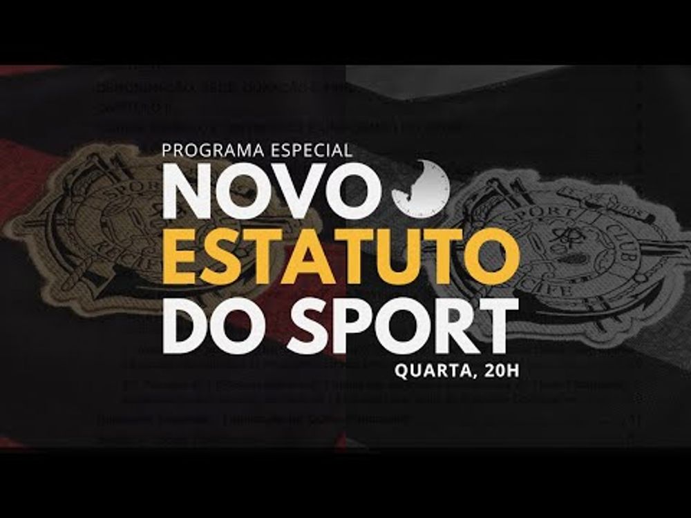 A PROPOSTA DO NOVO ESTATUTO DO SPORT - 45 MINUTOS