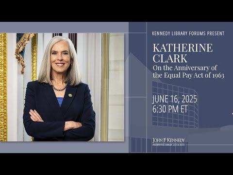 Equal Pay: A Conversation with U.S. Representative Katherine Clark