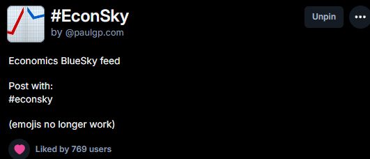 Economics BlueSky feed

Post with:
#econsky

(emojis no longer work)