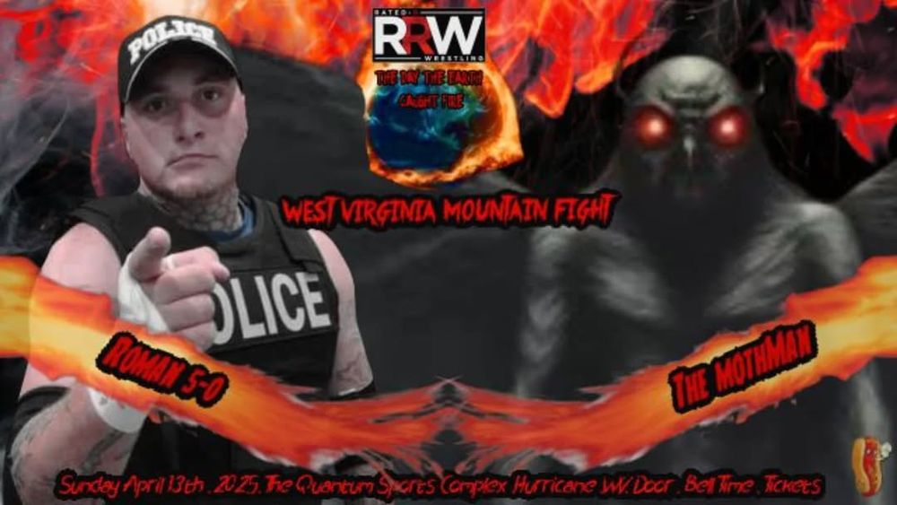 Roman 5-0 vs The Mothman in a West Virginia Mountain Fight for RRW The Day The Earth Caught Fire