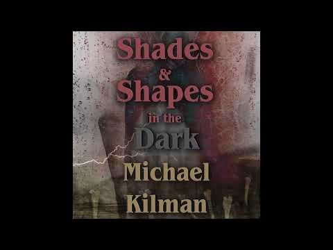 Shades & Shapes in the Dark: Chapter 1 The Crossroads of Life and Death (Audiobook)