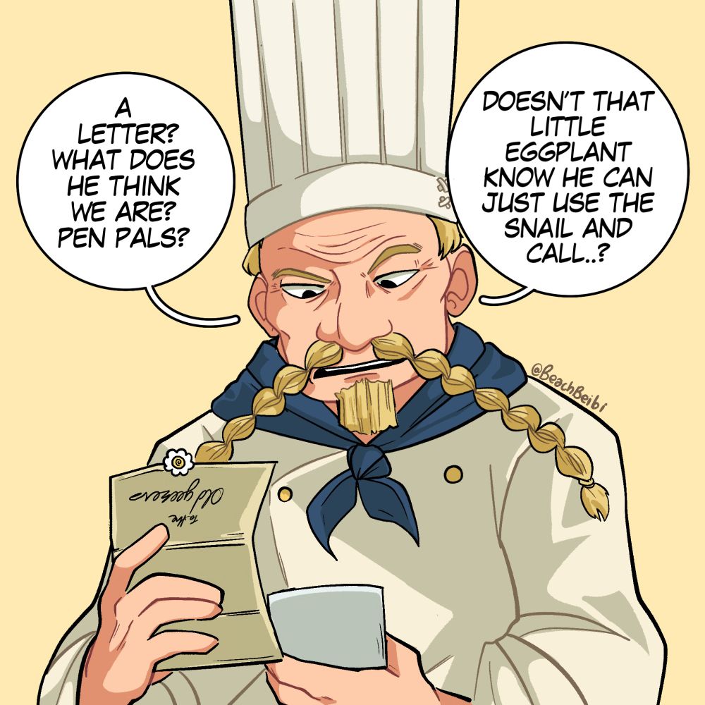 Zeff is opening a letter addressed to "old geezer" he complains about Sanji sending a letter instead of calling (LIKE NORMAL PEOPLE DO BUT SANJI IS A ROMANTIC ,OKAY??)