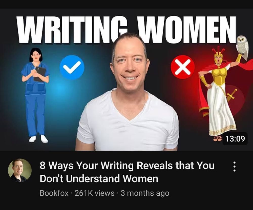 Youtube video: "8 ways your writing reveals that you don't understand women"