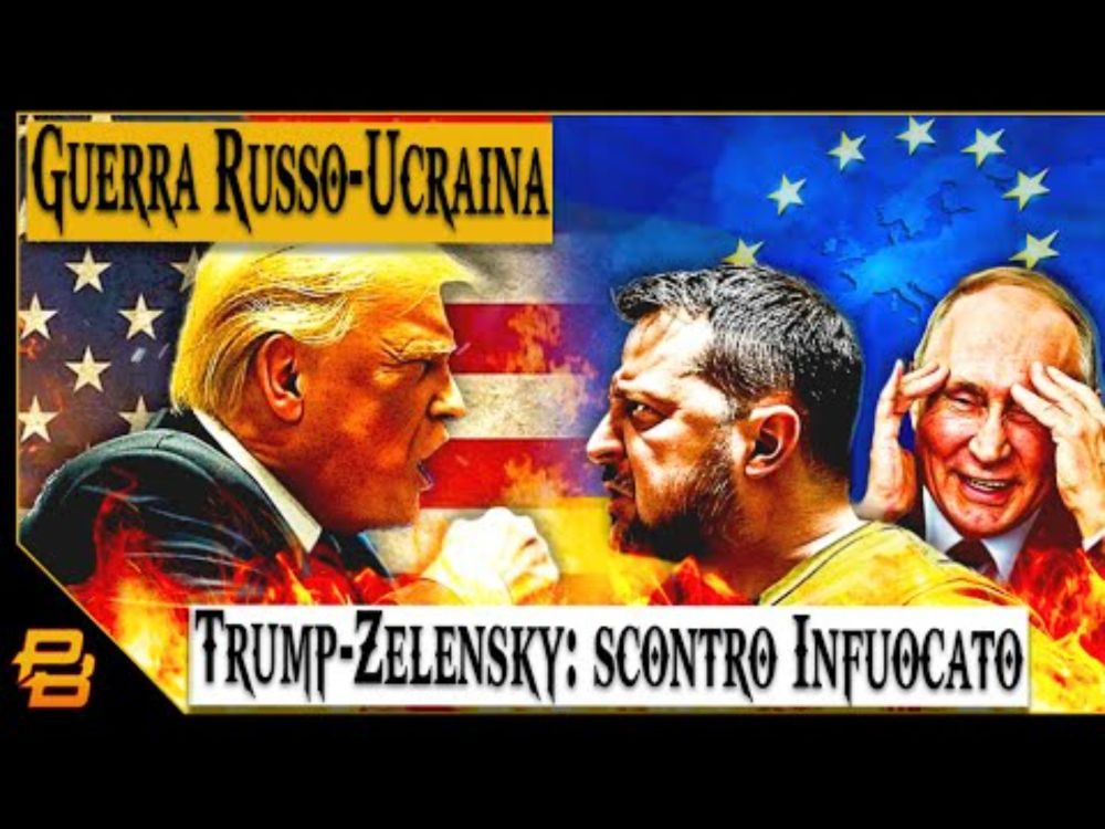 Live #419 ⁍ Guerra Russo-Ucraina - Trump-Zelensky: scontro infuocato! - Analisi della situazione -