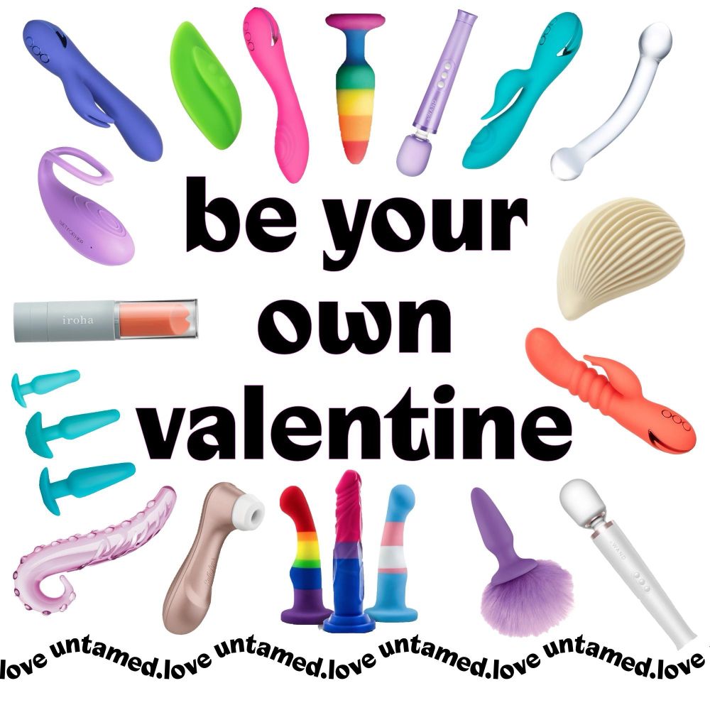 Der Slogan „be your own valentine“ umgeben von bunten Sextoys