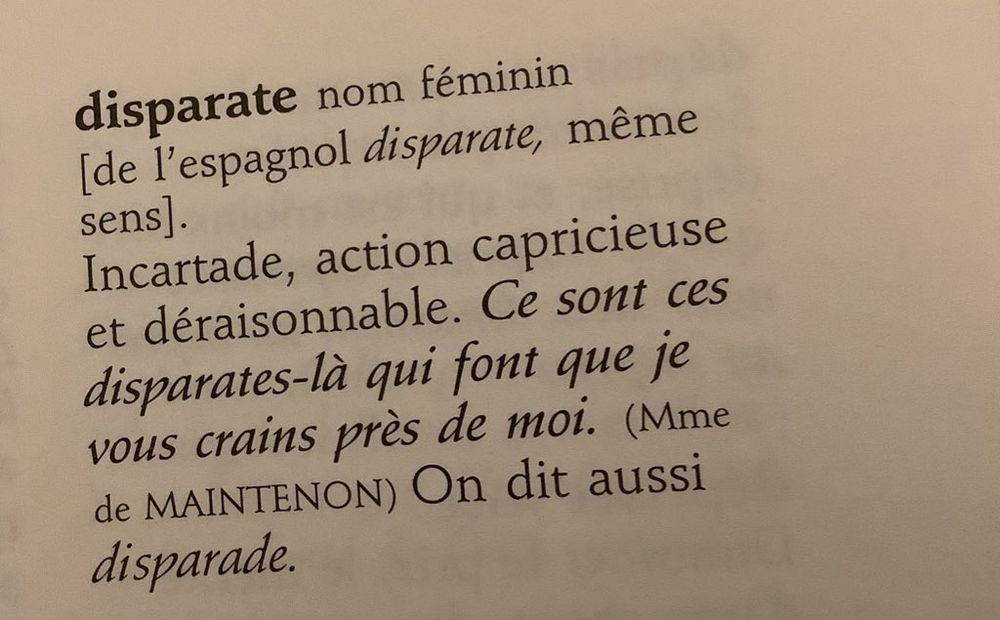 Disparate : incartade, action capricieuse et déraisonnable.