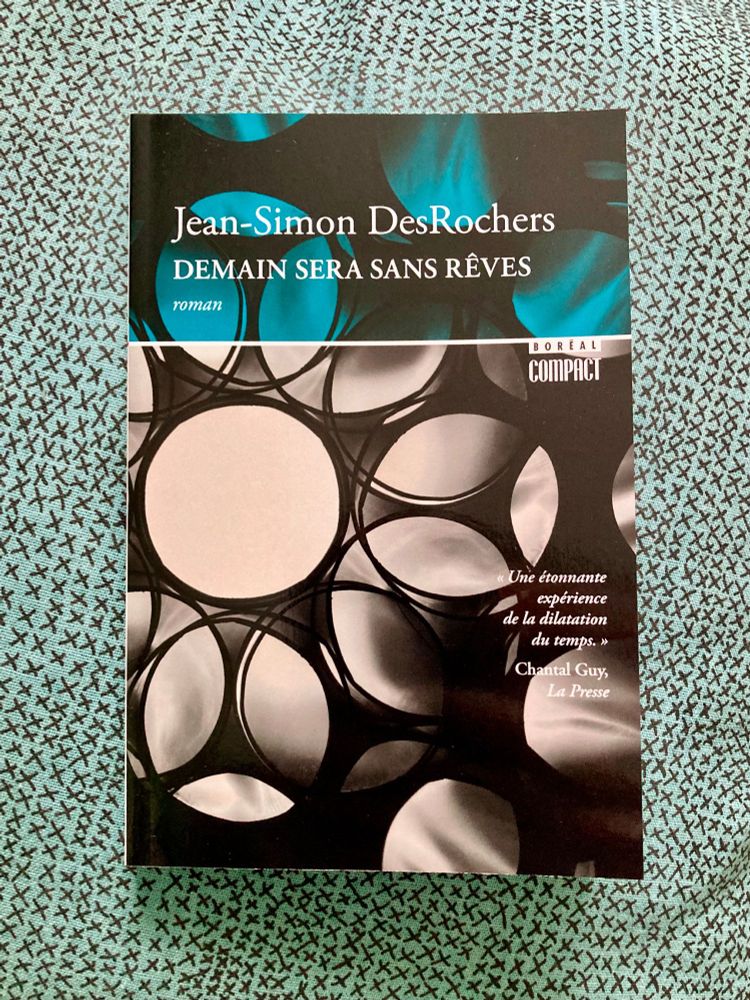 Roman "Demain sera sans rêves" de Jean-Simon DesRochers en édition Boréal Compact.