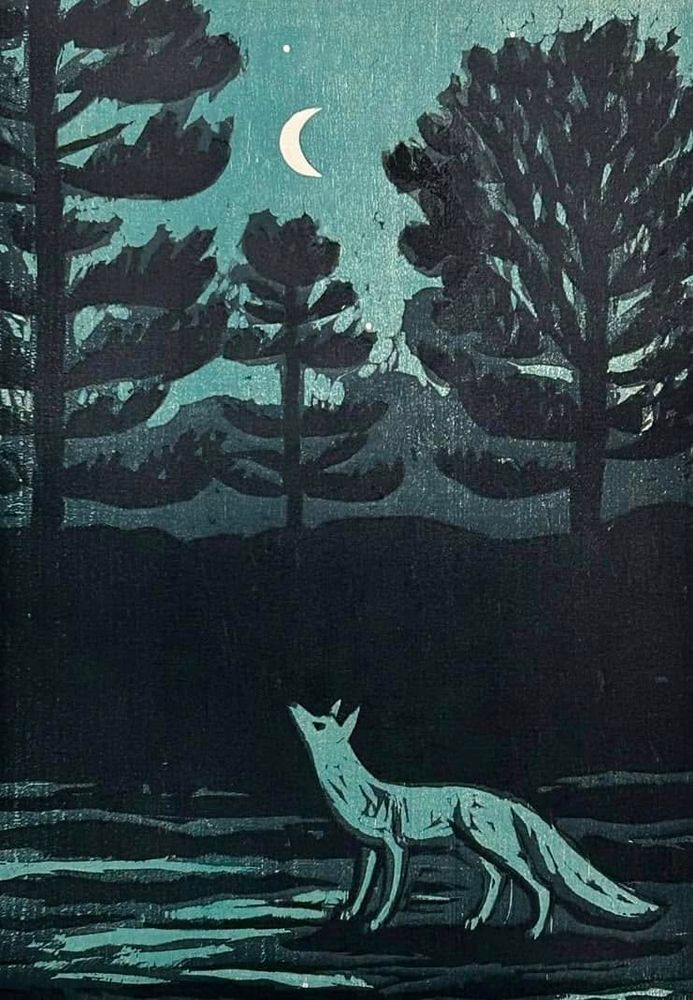 Follow the Moon, Kent Ambler. 
Woodblock of a fox in a forest at night. The fox is looking up at a crescent moon, there are stars visible too in the night sky. Depicted in blacks, dark blues, and a light teal or pale blue of the fox, the moon and reflections on the ground. There are silhouettes of large pine trees in the background.