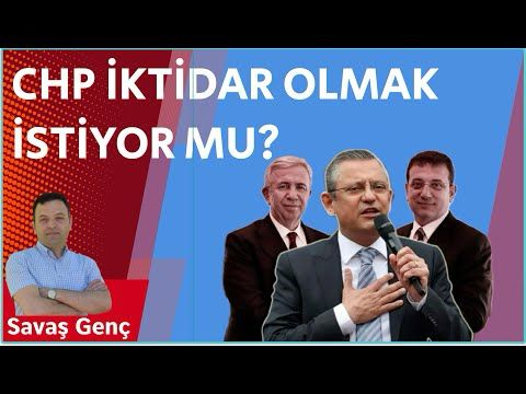 CHP iktidar olmak istiyor mu?